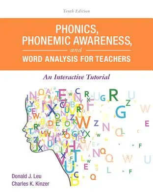 Fonika, świadomość fonemiczna i analiza słów dla nauczycieli: Interaktywny samouczek - Phonics, Phonemic Awareness, and Word Analysis for Teachers: An Interactive Tutorial