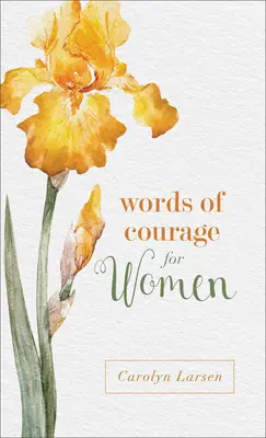 Słowa odwagi dla kobiet - Words of Courage for Women