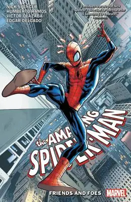 Amazing Spider-Man by Nick Spencer vol. 2: Przyjaciele i wrogowie - Amazing Spider-Man by Nick Spencer Vol. 2: Friends and Foes