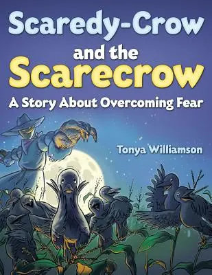 Strach na wróble i strach na wróble - Scaredy-Crow And The Scarecrow