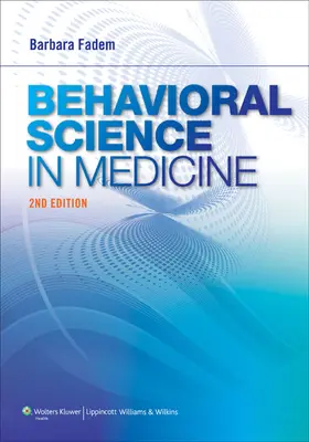 Nauki behawioralne w medycynie [z dostępem przez Internet] - Behavioral Science in Medicine [With Web Access]