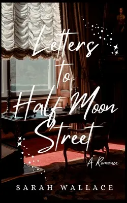 Listy do Half Moon Street - Letters to Half Moon Street