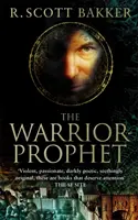 Wojownik-prorok - Księga 2 Księcia Niczego - Warrior-Prophet - Book 2 of the Prince of Nothing