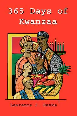 365 dni Kwanzaa: Codzienna lektura motywacyjna - 365 Days of Kwanzaa: A Daily Motivational Reader