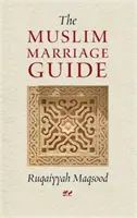 Muzułmański przewodnik małżeński - Muslim Marriage Guide