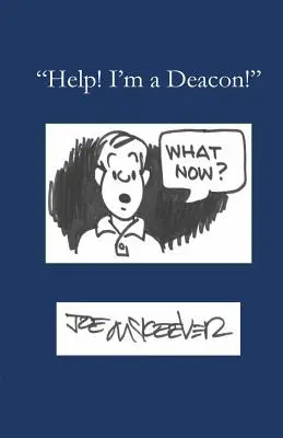 Pomocy! Jestem diakonem - Help! I'm a Deacon