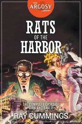 Szczury z portu: Kompletne przypadki Dirka i Bakera - Rats of the Harbor: The Complete Cases of Dirk and Baker