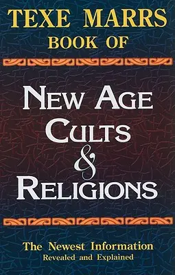 Texe Marrs: Księga kultów i religii New Age - Texe Marrs Book of New Age Cults & Religions