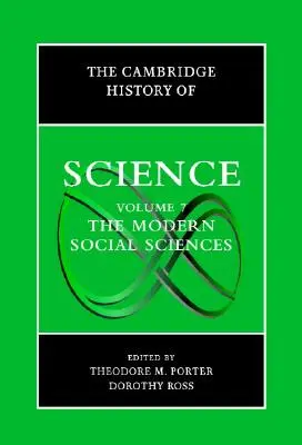 Cambridge History of Science: Tom 7, Współczesne nauki społeczne - The Cambridge History of Science: Volume 7, the Modern Social Sciences
