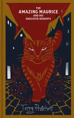 Niesamowity Maurycy i jego wykształcone gryzonie - Biblioteka Świata Dysku w twardej oprawie - Amazing Maurice and his Educated Rodents - Discworld Hardback Library
