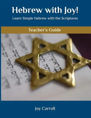 Hebrajski z radością! Przewodnik dla nauczyciela - Hebrew with Joy! Teacher's Guide