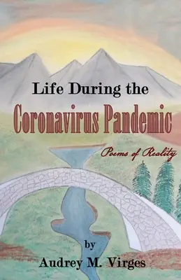 Życie podczas pandemii koronawirusa - Life During the Coronavirus Pandemic