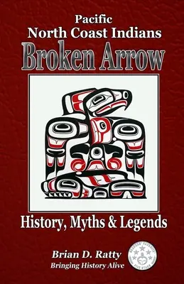 Broken Arrow: Historia, mity i legendy - Broken Arrow: History, Myths & Legends