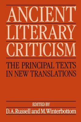 Starożytna krytyka literacka: Główne teksty w nowych tłumaczeniach - Ancient Literary Criticism: The Principal Texts in New Translations