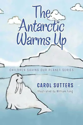 Antarktyda się ociepla - The Antarctic Warms Up