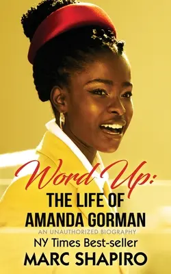 Word Up: Życie Amandy Gorman - Word Up: The Life of Amanda Gorman