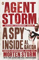 Agent Storm - szpieg wewnątrz Al-Kaidy - Agent Storm - A Spy Inside al-Qaeda