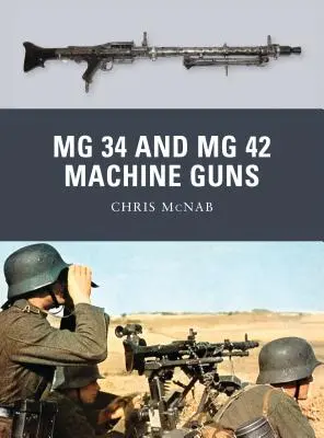 Karabiny maszynowe MG 34 i MG 42 - MG 34 and MG 42 Machine Guns