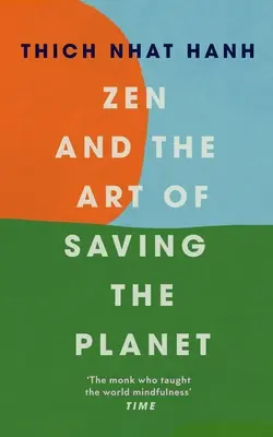 Zen i sztuka ratowania planety - Zen and the Art of Saving the Planet
