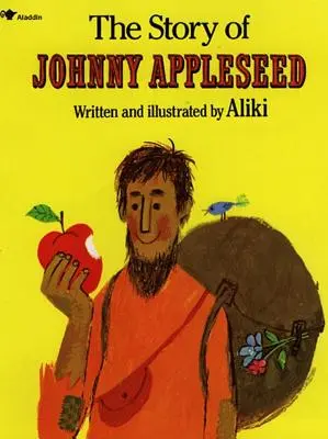 Historia Johnny'ego Appleseeda - The Story of Johnny Appleseed