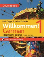 Willkommen! 1 (wydanie trzecie) Kurs niemieckiego dla początkujących - Willkommen! 1 (Third Edition) German Beginner's Course