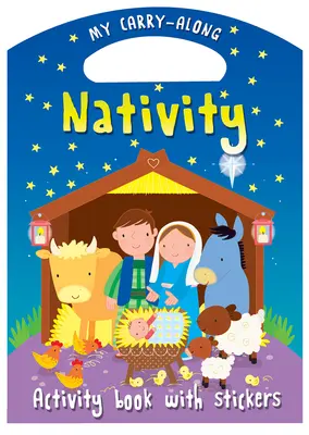 Moje przenośne jasełka: Książka aktywności z naklejkami - My Carry-Along Nativity: Activity Book with Stickers