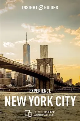 Insight Guides Experience New York City (Przewodnik turystyczny z darmowym ebookiem) - Insight Guides Experience New York City (Travel Guide with Free Ebook)