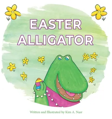 Wielkanocny aligator - Easter Alligator