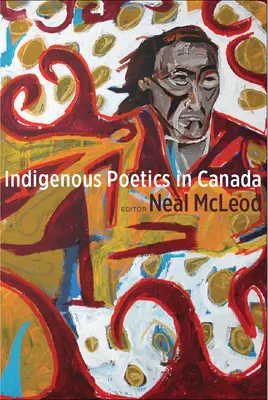 Rdzenna poetyka w Kanadzie - Indigenous Poetics in Canada