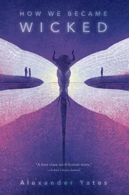 Jak staliśmy się źli - How We Became Wicked