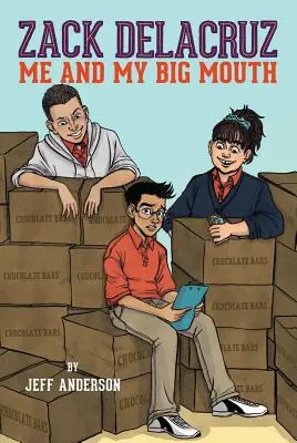 Zack Delacruz: Ja i moja niewyparzona gęba (Zack Delacruz, Book 1), 1 - Zack Delacruz: Me and My Big Mouth (Zack Delacruz, Book 1), 1