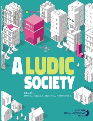 Ludyczne społeczeństwo - A Ludic Society