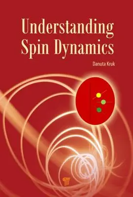 Zrozumienie dynamiki wirowania - Understanding Spin Dynamics