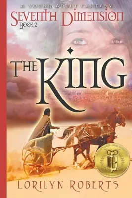 Siódmy wymiar - Król: A Young Adult Fantasy - Seventh Dimension - The King: A Young Adult Fantasy