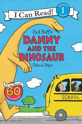 Danny i dinozaur: Dni szkolne - Danny and the Dinosaur: School Days