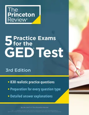 5 egzaminów praktycznych do testu GED, wydanie 3: Dodatkowe przygotowanie do wyższego wyniku - 5 Practice Exams for the GED Test, 3rd Edition: Extra Prep for a Higher Score