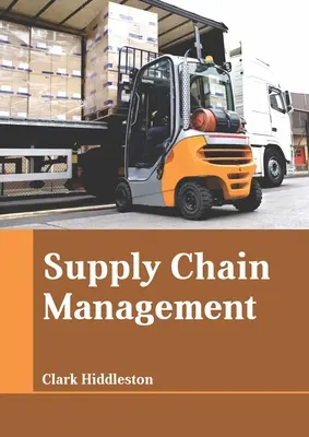 Zarządzanie łańcuchem dostaw - Supply Chain Management