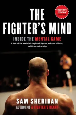 Umysł wojownika: wewnątrz mentalnej gry - The Fighter's Mind: Inside the Mental Game