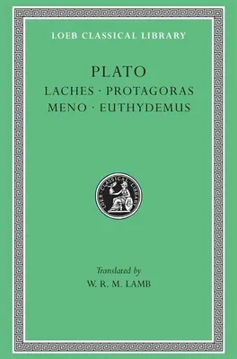 Laches. Protagoras. Meno. Euthydemus
