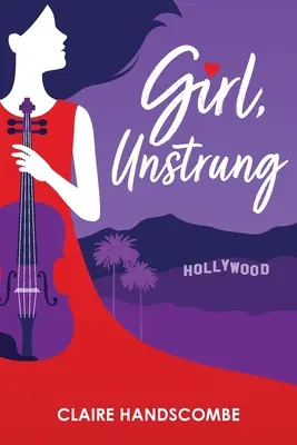 Girl, Unstrung