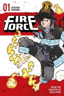 Siła ognia, tom 1 - Fire Force, Volume 1
