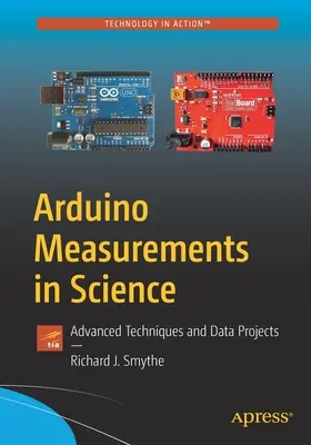 Pomiary Arduino w nauce: Zaawansowane techniki i projekty danych - Arduino Measurements in Science: Advanced Techniques and Data Projects