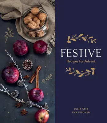 Świątecznie - przepisy na adwent - Festive - Recipes for Advent