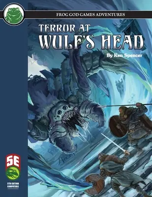 Terror at Wulf's Head 5E