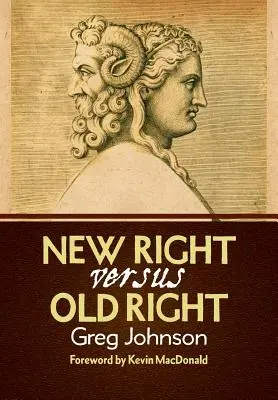 Nowa prawica kontra stara prawica - New Right vs. Old Right