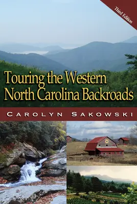 Wycieczka po zachodniej Karolinie Północnej - Touring Western North Carolina