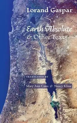 Ziemia absolutna i inne teksty - Earth Absolute & Other Texts
