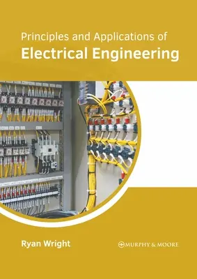 Zasady i zastosowania inżynierii elektrycznej - Principles and Applications of Electrical Engineering