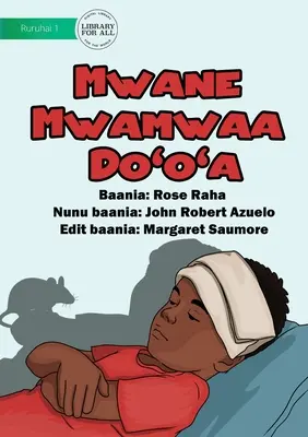 Niezdrowe zwierzęta - Mwane Mwamwaa Do'o'a - Unhealthy Animals - Mwane Mwamwaa Do'o'a