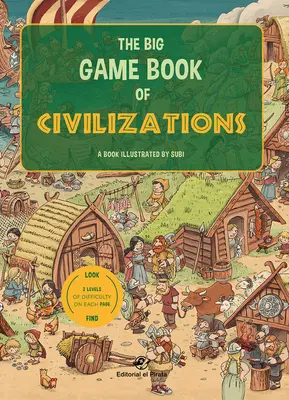 Wielka księga cywilizacji w grze - The Big Game Book of Civilizations